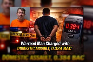 Warroad Man Charged With Domestic Assault, 0.384 BAC