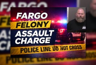 Fargo: Man Charged After Alleged Choking Assault