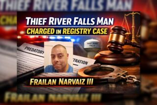 Thief River Falls Man Charged in Registry Case