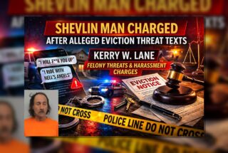 Shevlin: Man Charged After Eviction Threat Texts
