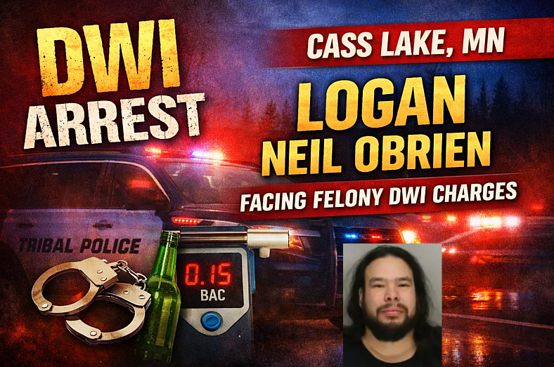 Cass Lake: Logan Obrien Charged With Felony DWI