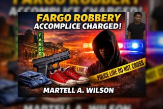Fargo: Man Charged as Robbery Accomplice
