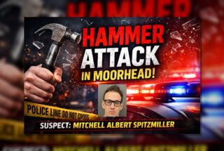 Moorhead: Hammer Attack Leads to Felony Charge