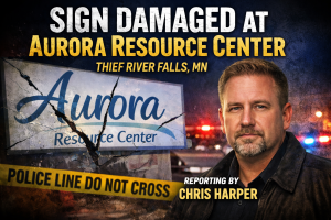 Thief River Falls: Sign Damaged at Aurora Resource Center