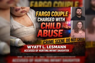 Fargo Couple Charged in 3-Month-Old’s Injuries