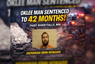 Thief River Falls: Oklee Man Gets 42 Months
