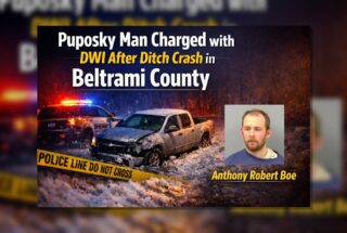 Puposky Man Charged After Ditch DWI in Beltrami