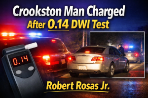 Crookston Man Charged After 0.14 DWI Test