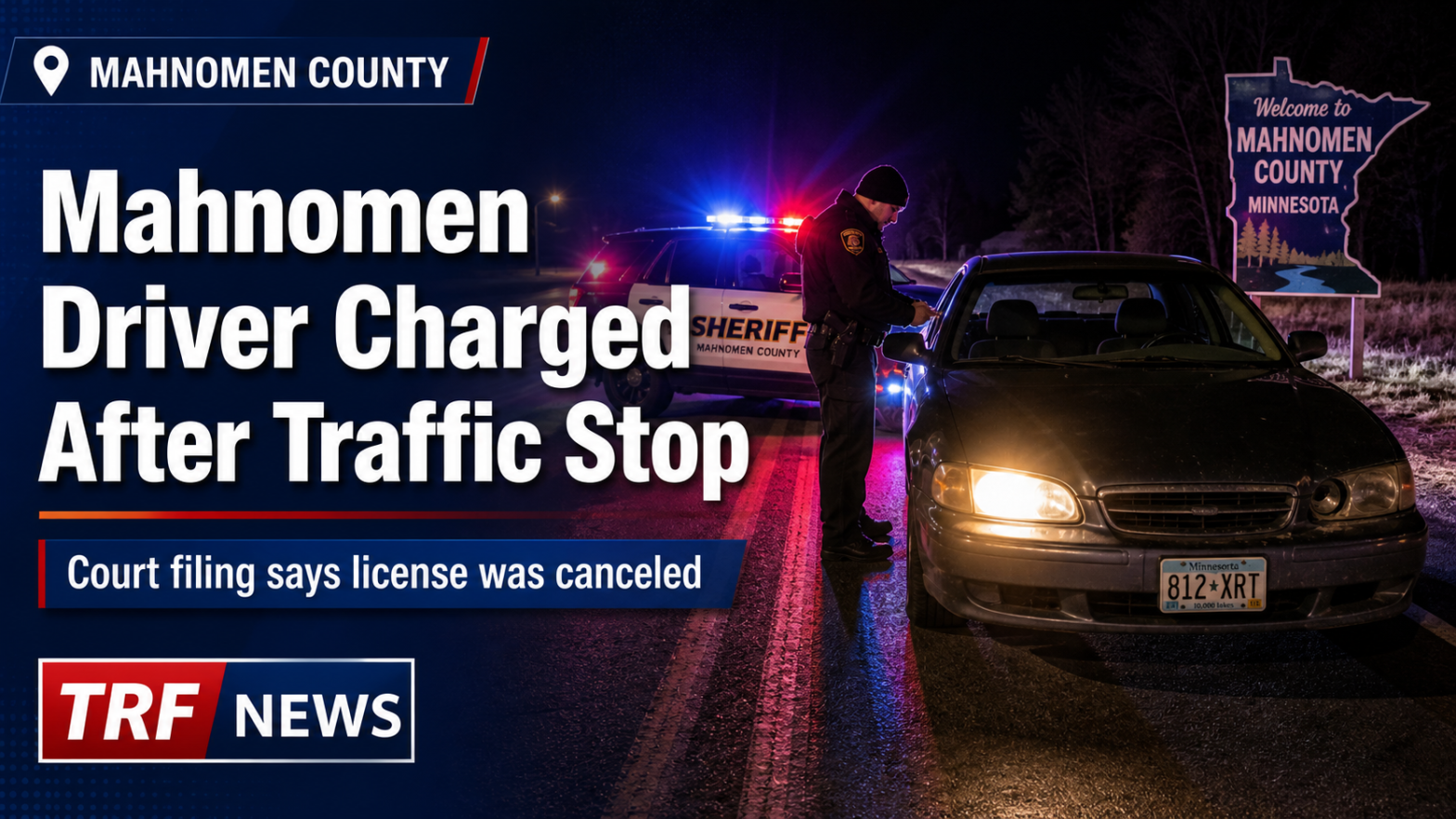 Mahnomen Woman Charged In License Case
