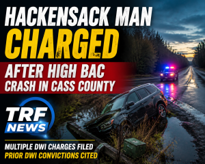 Hackensack Man Charged After Cass County DWI Crash
