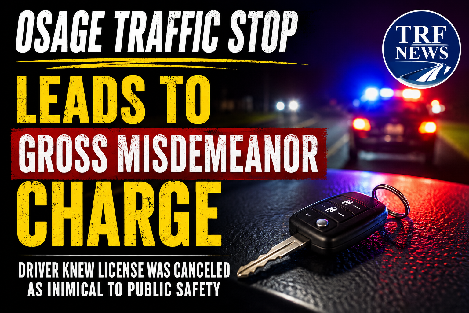 Osage Traffic Stop Leads to Gross Misdemeanor Charge