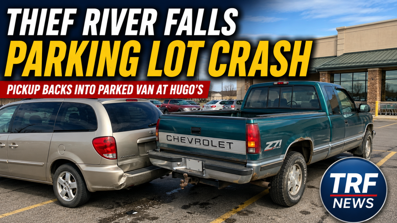 Thief River Falls Parking Lot Crash Reported