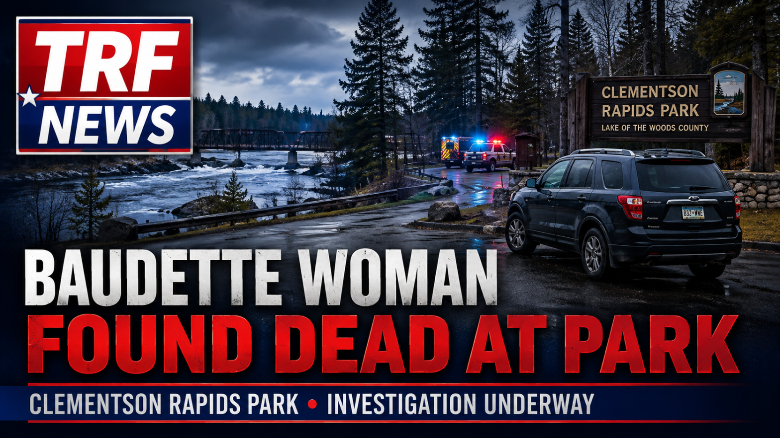 Baudette Woman Found Dead at Clementson Rapids