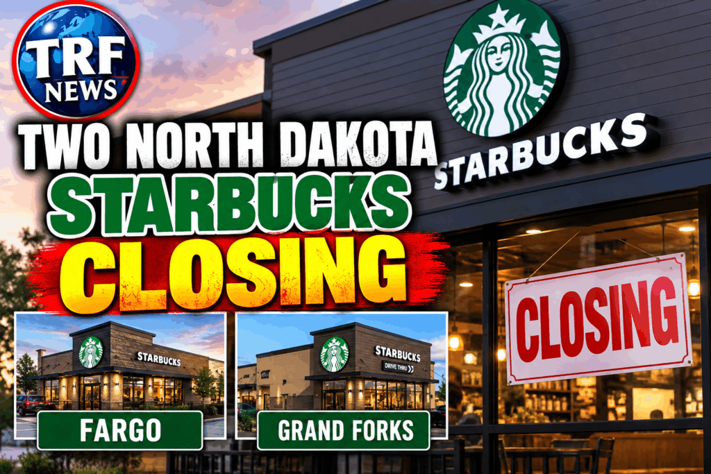 Fargo, Grand Forks Starbucks Stores to Close