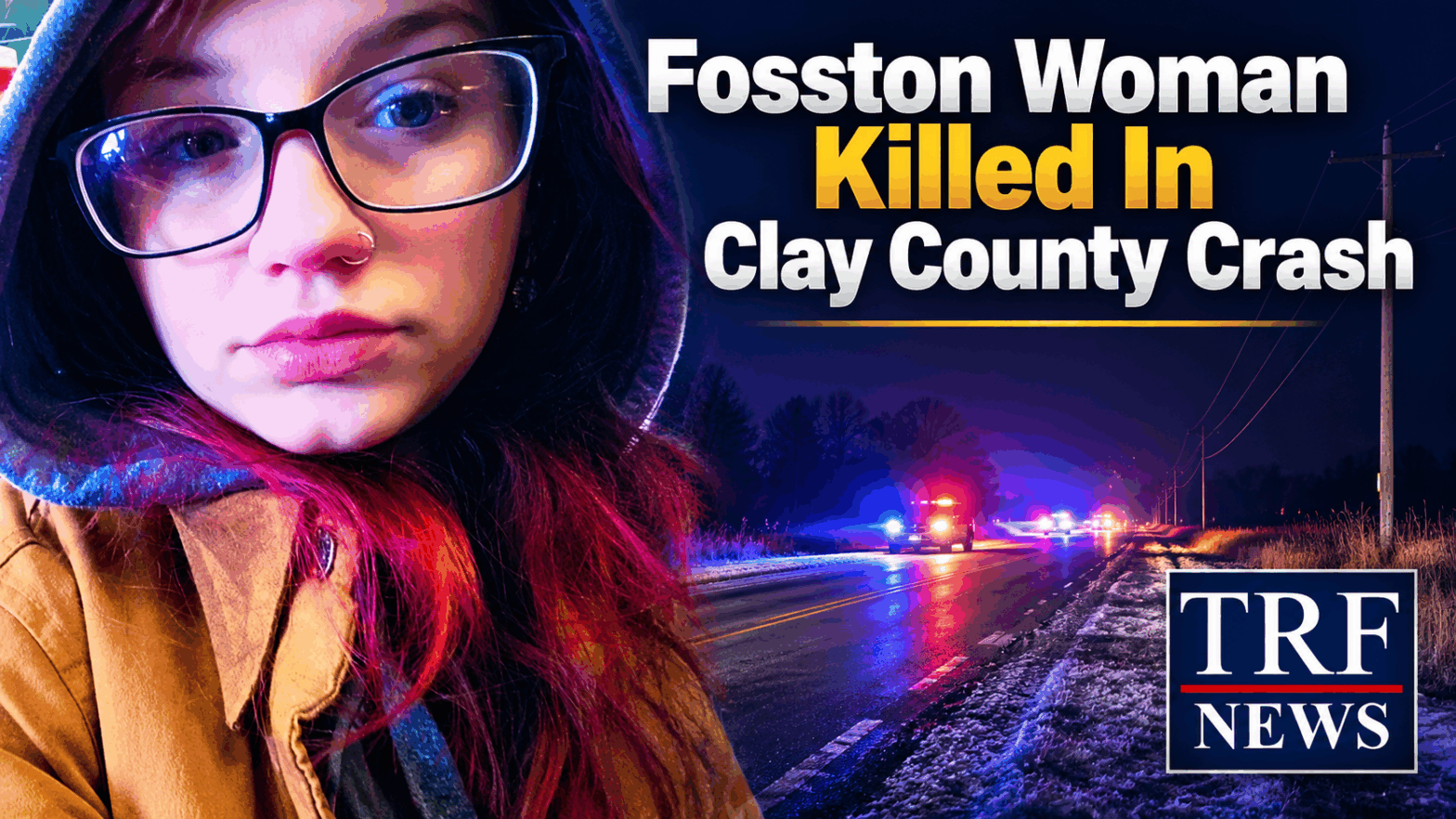 Fosston Teen Name released in fatal Clay County crash