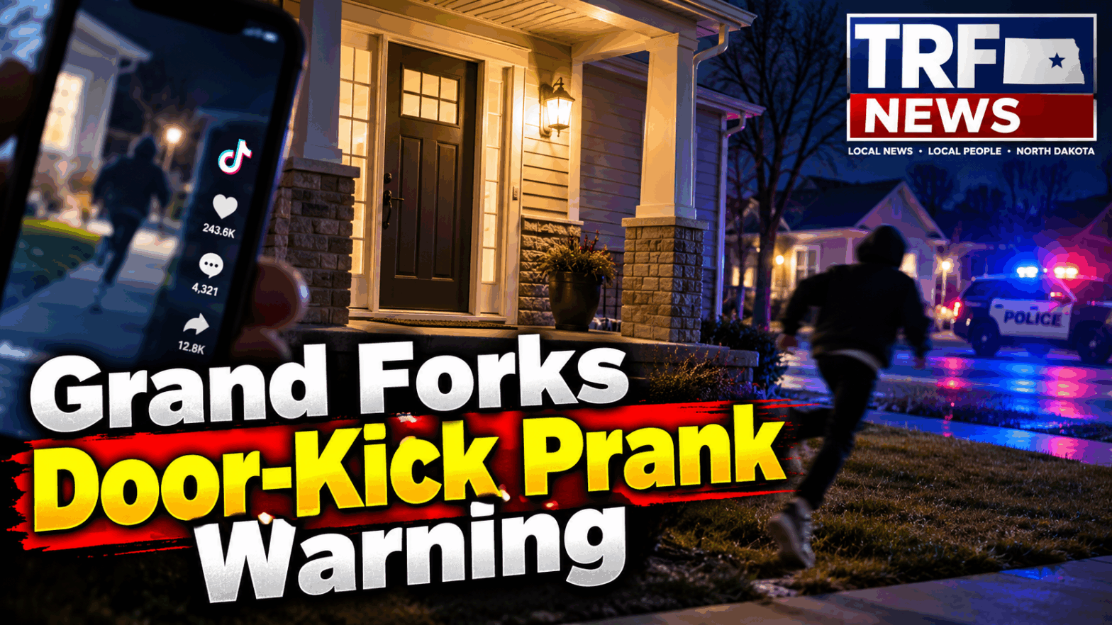 Grand Forks Police Warn of Door-Kicking Prank