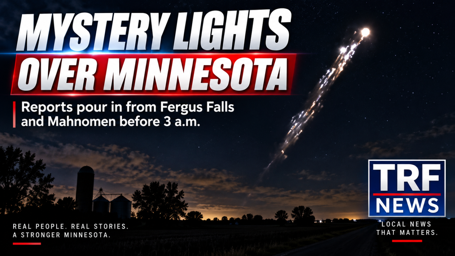Mystery Lights Reported Near Fergus Falls, Mahnomen
