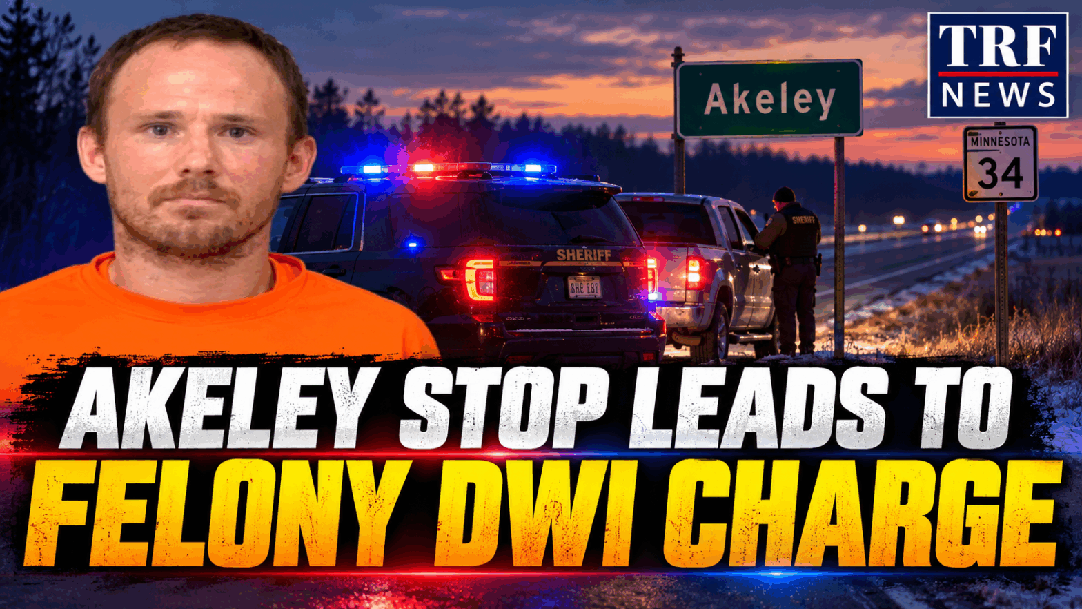 Akeley: Billie Joe Large Faces Felony Drug DWI