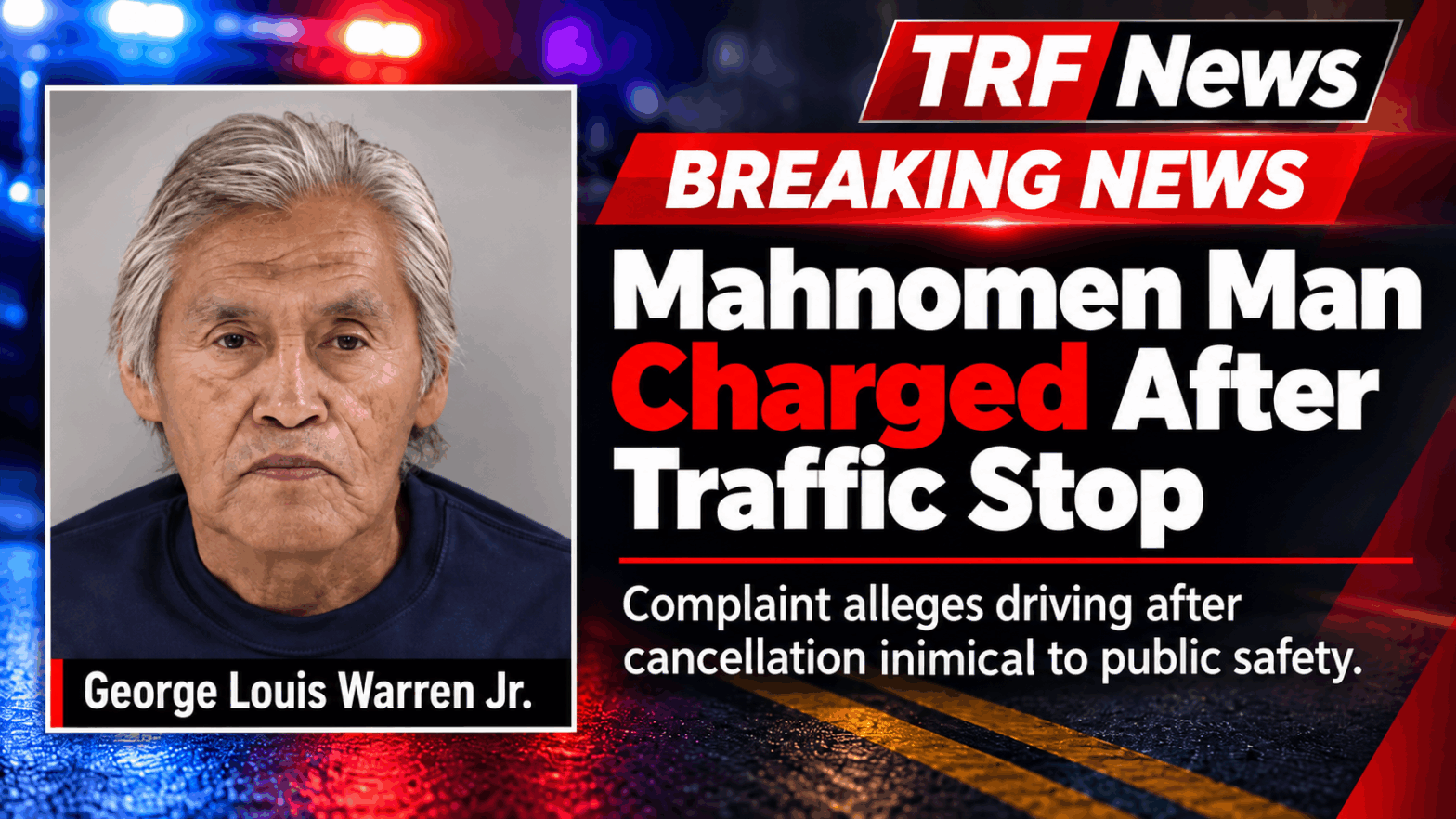 Mahnomen: George Warren Jr. Charged After Stop