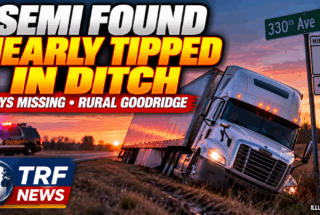 Goodridge Semi Found Nearly Tipped in Ditch, Keys Gone