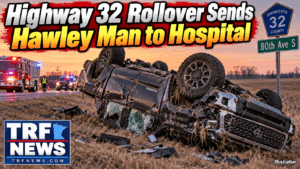 Hawley Man Injured After Pickup Rolls on Highway 32