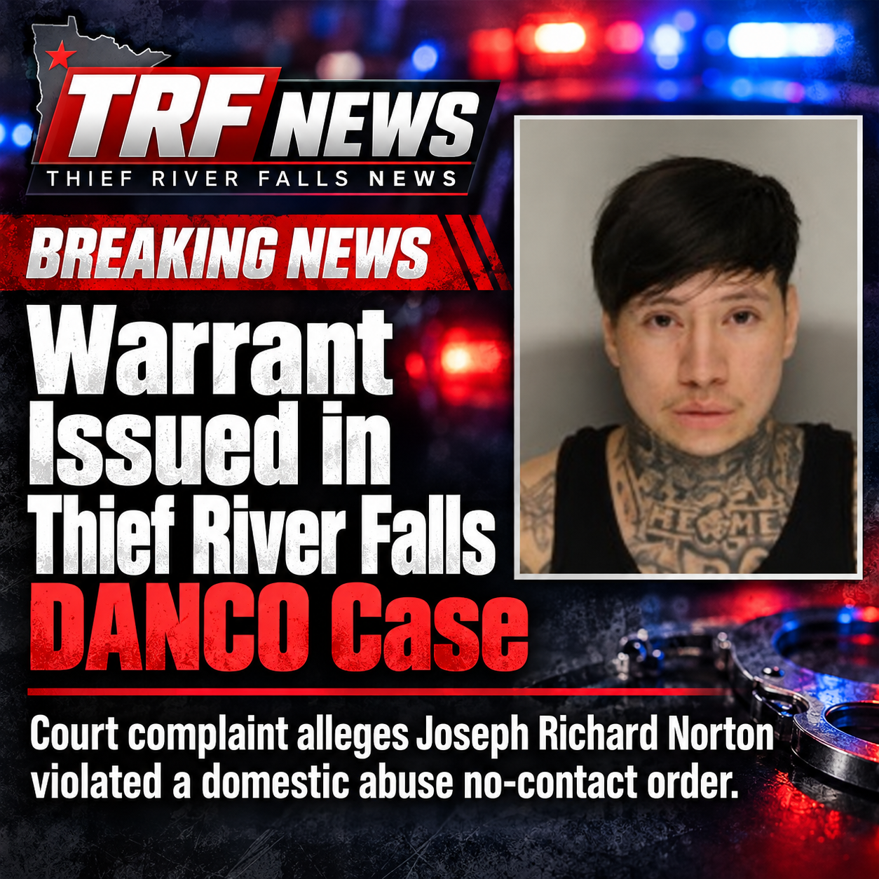 Thief River Falls: Warrant Issued in Felony DANCO Case