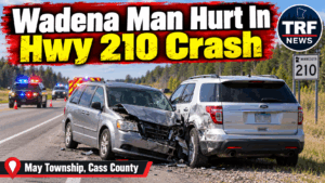 May Township: Highway 210 Crash Injures Wadena Man