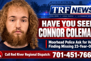 Moorhead police are asking for help locating 23-year-old Connor Coleman