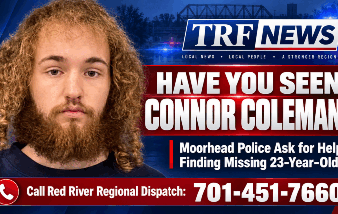 Moorhead police are asking for help locating 23-year-old Connor Coleman