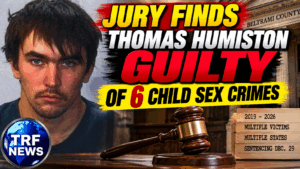 Beltrami County: Humiston Guilty of 6 Child Sex Crimes