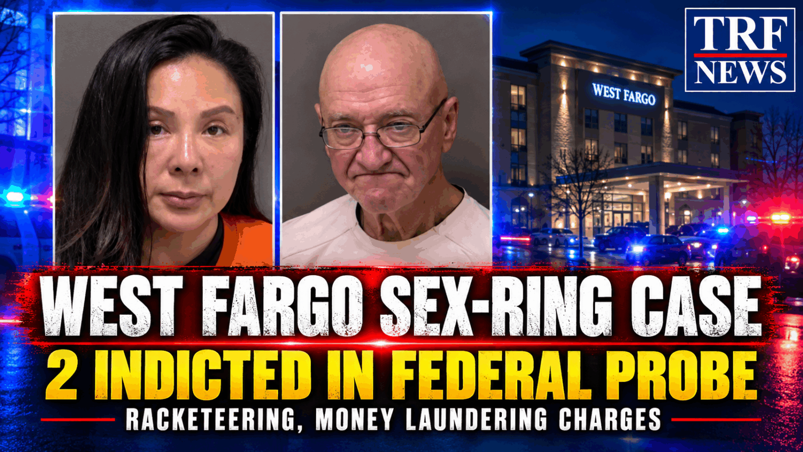 West Fargo Pair Indicted in Alleged Sex-Ring Case